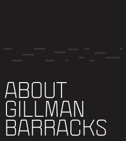 About Gillman Barracks